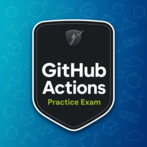 GitHub Actions Practice Exam