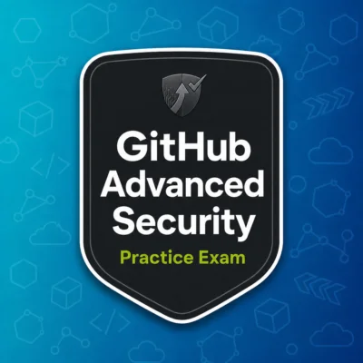 GitHub Advanced Security Certification Practise Exam